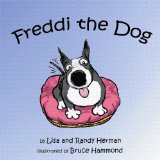 Freddie the Dog (book) Review & GIVEAWAY!!! (WINNER: Addison K.A.T!)