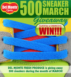 Del Monte 500 Sneaker March GIVEAWAY!