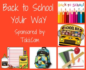 Tokii.Com Back to School Your Way GIVEAWAY!!!