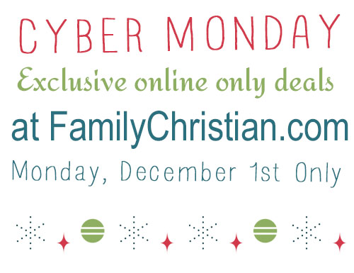 Family Christian Cyber Monday Deals!!!