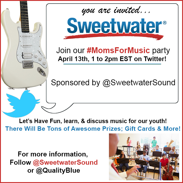 You are Invited…Sweetwater #MomsForMusic Party!