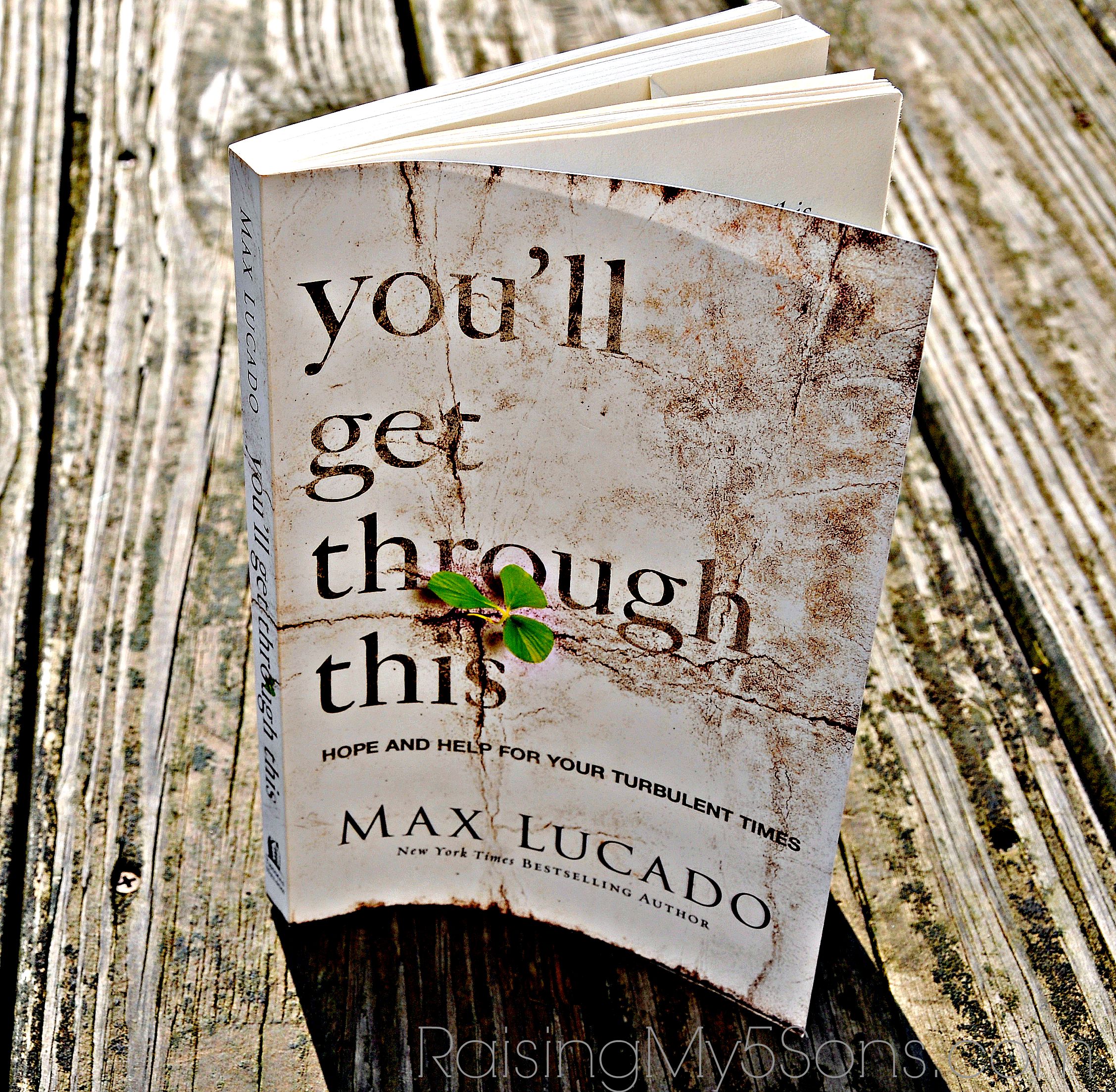 You’ll Get Through This—Max Lucado