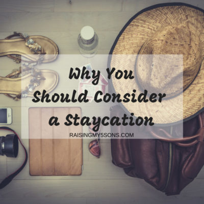 Why You Should Consider a Staycation