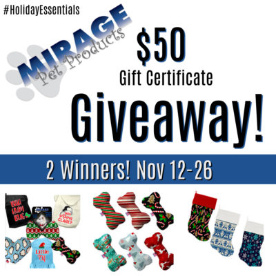 Mirage Pet Products $50 GC Giveaway #HolidayEssentials