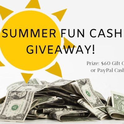 Summer Fun Cash Giveaway