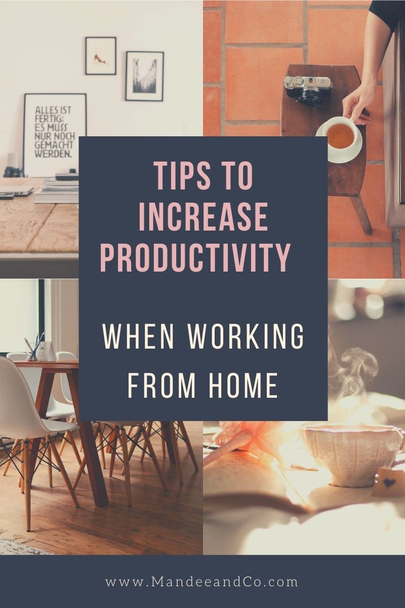 Increase productivity when working from home