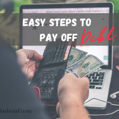 Easy Steps to Pay Off Debt