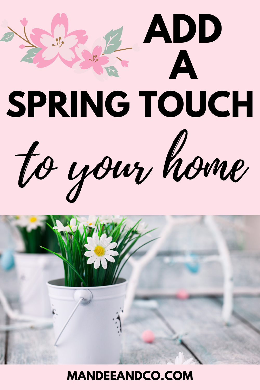 add a spring touch to your home
