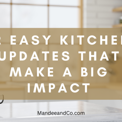 12 Easy Kitchen Updates That Make a Big Impact