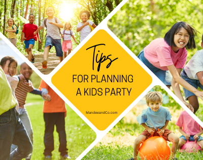 Tips For Planning a Kids Party